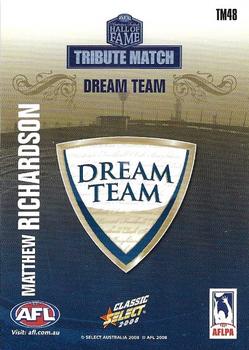 2008 Select AFL Classic - Hall of Fame Tribute Match #TM48 Matthew Richardson Back